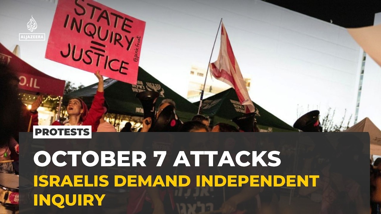 Israelis demand independent inquiry into October 7 Hamas-led attacks