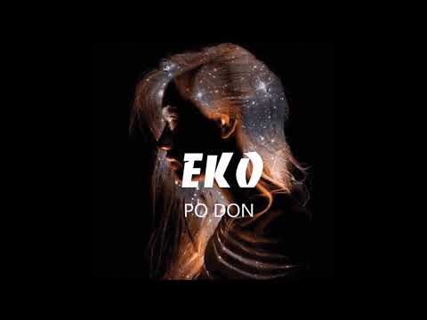 EKO - Po Don (Official Video)
