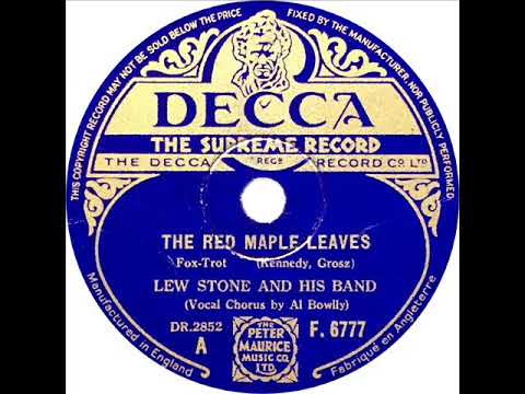 Lew Stone - The Red Maple Leaves (Al Bowlly)