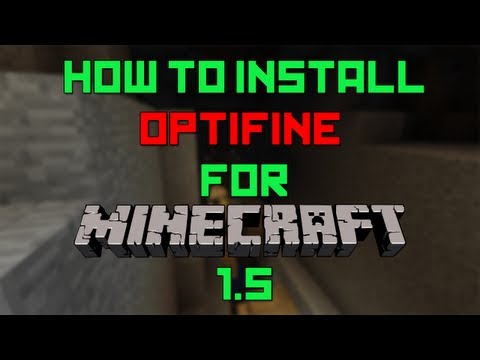 comment installer optifine 1.5.2