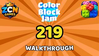 Color Block Jam Level 219 NEW UPDATE | Full Walkthrough & Solution
