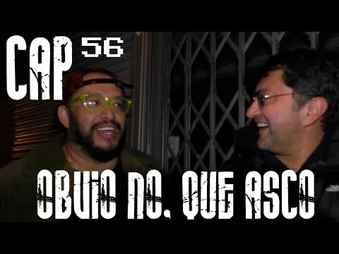 Con Ánimo de Ofender : Cap #56 - Obvio No, Que Asco