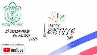 Bastille Day 2020 | Bastille Day Celebration by Students of Class IX | DPS Ruby Park, Kolkata