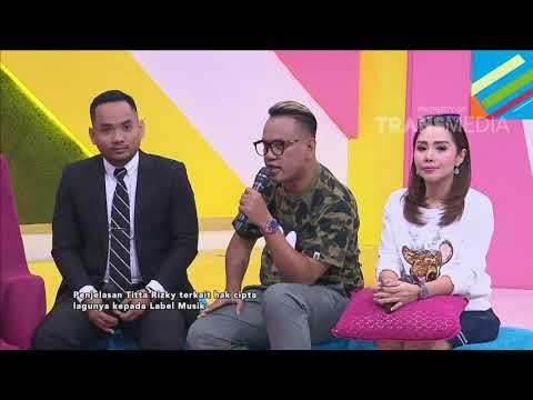 PAGI PAGI PASTI HAPPY - Klarifikasi Pihak Label Mengenai Kontrak Dengan Titta Rizky (15/8/18) Part4