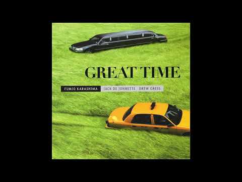 Fumio Karashima - Great Time (2006)