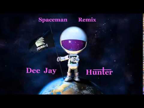 Space Man (DJ Hunter Remix)