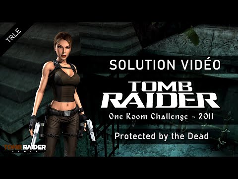 [TRLE] One Room Challenge 2011 (ORC11) - Protected by the Dead (by Matie)