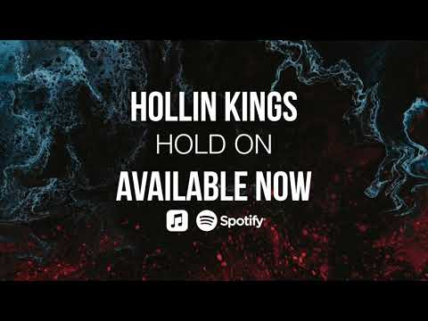 Hollin Kings - Hold On