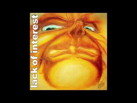 Lack of Interest - Never Back Down