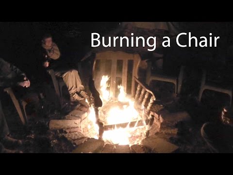 Burning a Chair