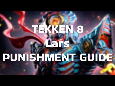 TEKKEN 8 v2.08 | Lars Punishment Guide (for Yoshimitsu)