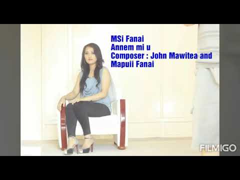 MSi Fanai :Annem mi û(Lyrics video)