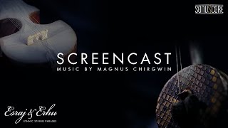 Video thumbnail for ESRAJ & ERHU - ETHNIC STRING PHRASES | Screencast • Music by Magnus Chirgwin by SONUSCORE
