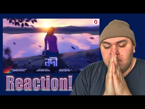 Reaction Vid: NODI নদী - Deepsikha Chaliha | Tonmoy Krypton | New Assamese Song 2022