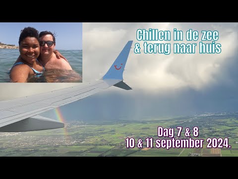 Chillen in de zee en terug naar huis🥰 | Dag 7 & 8