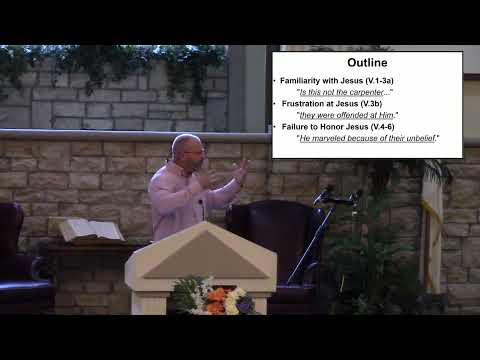 Much Familiarity, Little Faith - Pastor Winn