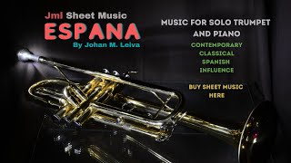 Espana - for solo trumpet and piano by Johan M. Leiva, solo trumpet sheet music, trumpet, classical