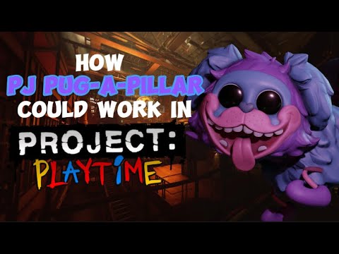 How PJ Pug-a-Pillar Could Work In Project Playtime