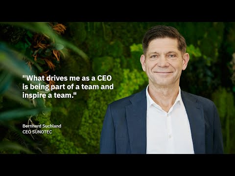 "Sit down with Suchland" - in conversations with the CEO of SUNOTEC