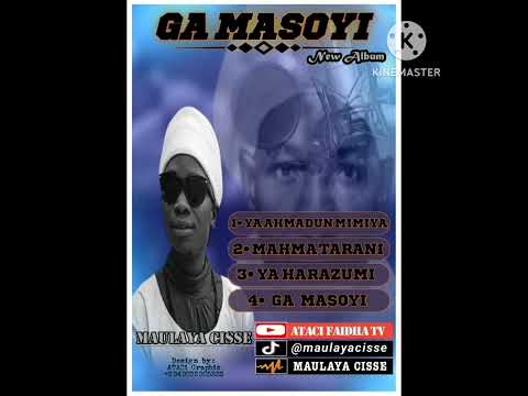 Maulaya Cisse ya Ahmadun Mimiya full song 🎵.