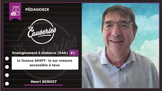 Enseignement à distance (EAD) #1 - La licence SHIFT - le sur mesure accessible à tous