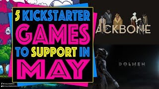 5 Kickstarter games to support in May