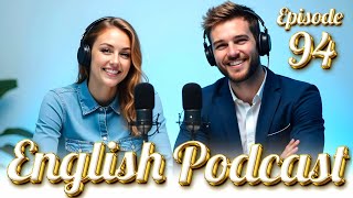 Describing Personalities | Learn English quickly with podcast | Episode 94