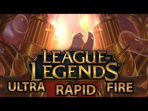 ULTRA RAPID FIRE - League of Legends