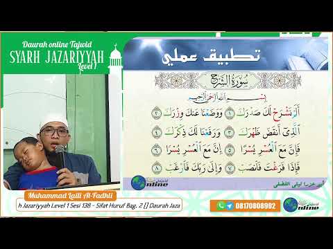 Daurah Jazariyyah Level 1 Sesi 13B - Sifat Huruf Bag. 2