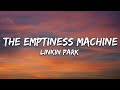 Linkin Park The Emptiness Machine Lyrics