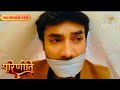 Parineeti Sanju Fails To Escape Kidnappers Full Ep 237 Colors Rishtey
