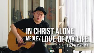 In Christ Alone medley Love of My Life by IFGF Praise - RAW Acoustic Session | @joshuaartono