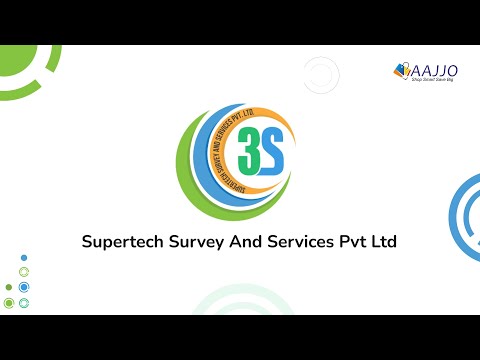 About Supertech Survey And Services Pvt Ltd
