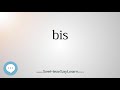 bis - Smart & Obscure English Words Defined 🗣🔊
