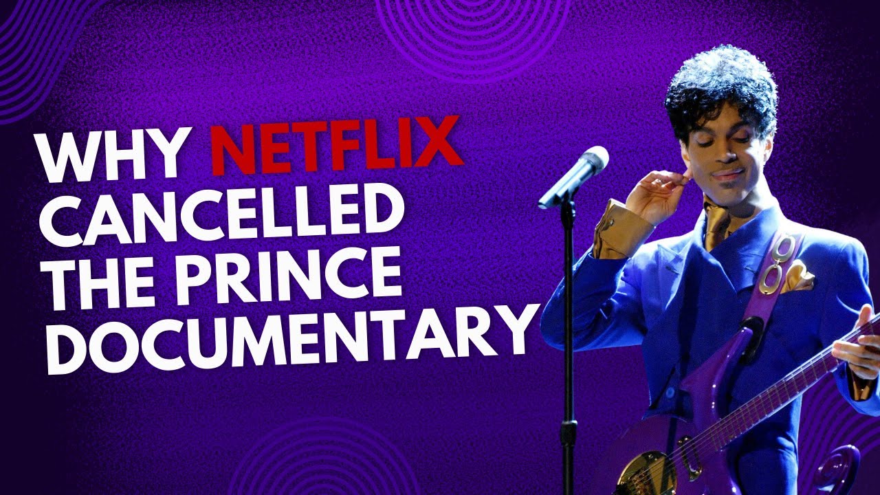 Why Netflix Cancelled the Prince Documentary