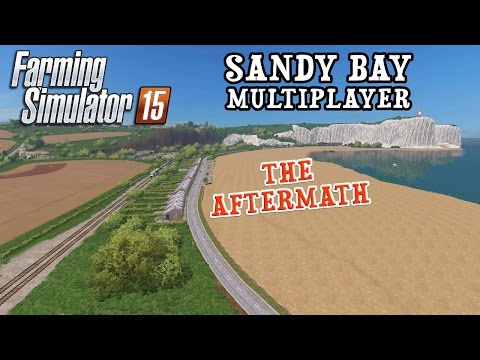 Multiplayer Farming Simulator 15 | Sandy Bay | The Conclusion