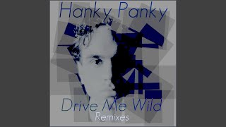 Drive Me Wild (Edwin Reyes Extended Remix)