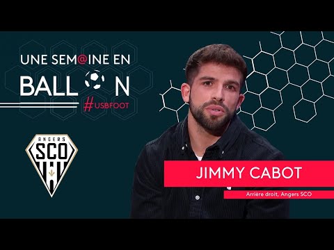 Jimmy Cabot, d'Angers SCO : "cette année, j'ai eu un déclic" [extrait Une Semaine en Ballon]