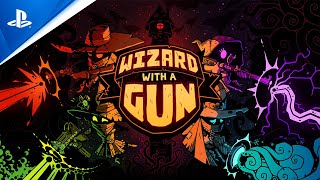  Wizard with a Gun - Gameplay Overview