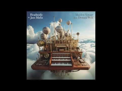 3. Headnodic & Jazz Mafia - Maiden Voyage - Official Audio