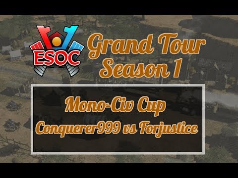 [AoE3] ESOC Grand Tour S1 // Mono-Civ — RO16: Conquerer999 vs Forjustice