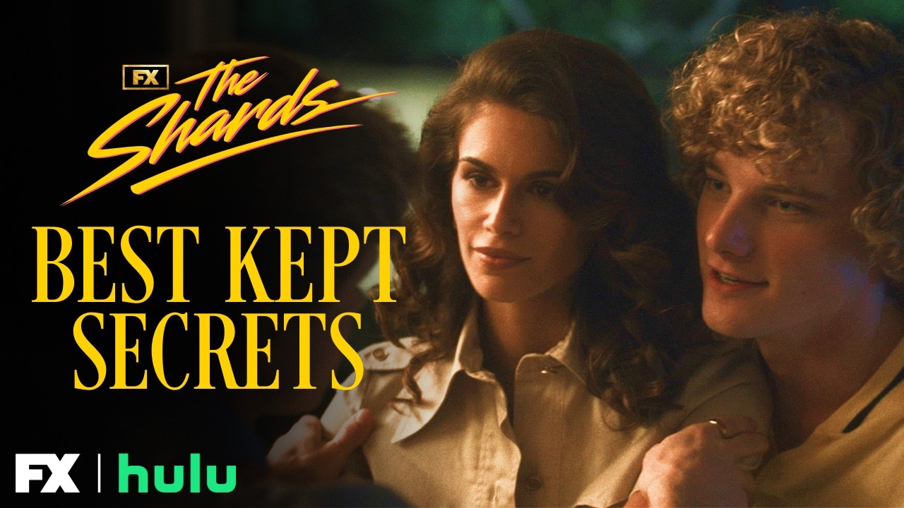 Best Kept Secrets - Ensemble Cast | The Shards | FX