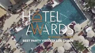 Hotel Awards Best Party OMNA Dayclub at Vidanta Los Cabos