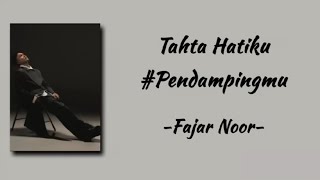 Download lagu Fajar Noor - Tahta Hatiku #Pendampingmu | Lyrics mp3 Download lagu Fajar Noor - Tahta Hatiku #Pendampingmu | Lyrics mp3