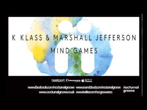 K - Klass & Marshall Jefferson - Mind Games (Web Edit)