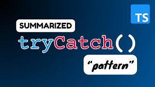 Download the video "TypeScript tryCatch Pattern Summarized"