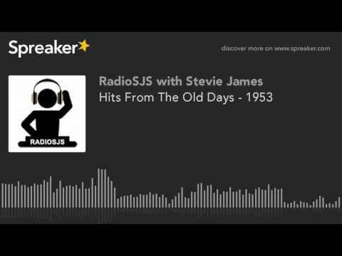 Hits From The Old Days - 1953 (part 2 of 3)