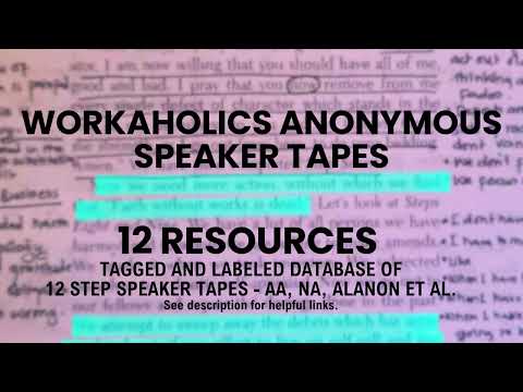 The Nature of Workaholism and Recovery - Andrew H - WA Speaker