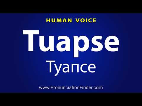 How To Pronounce Tuapse Туапсе
