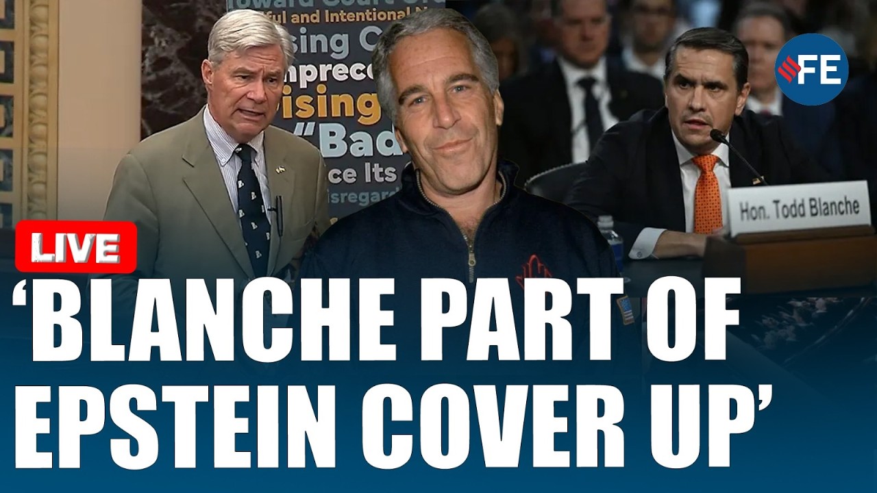 LIVE: Sheldon Whitehouse Grills Todd Blanche Over Epstein Files Claims Against Trump | US News